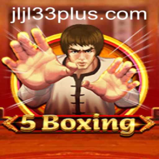 The New Sensation: Exploring 5Boxing with JLJL33